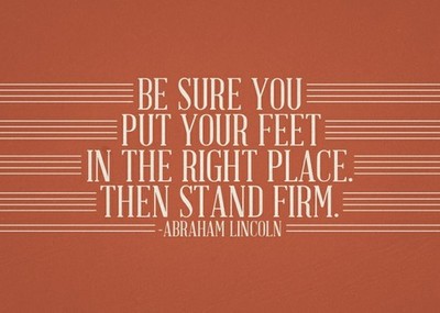 be-sure-you-put-your-feet-in-the-right-place